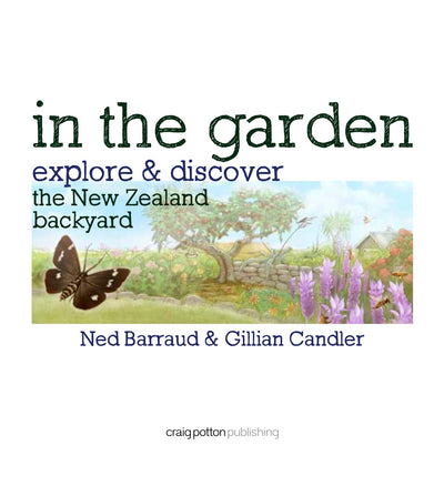 Puriri Lane | In The Garden | Explore & Discover The New Zealand Backyard | GIllian Candler & Ned Barraud